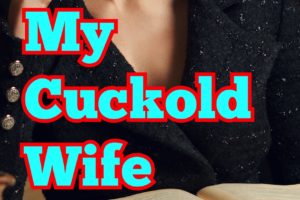 Ebook cover for "My Cuckold Wife 6: Office Roulette"