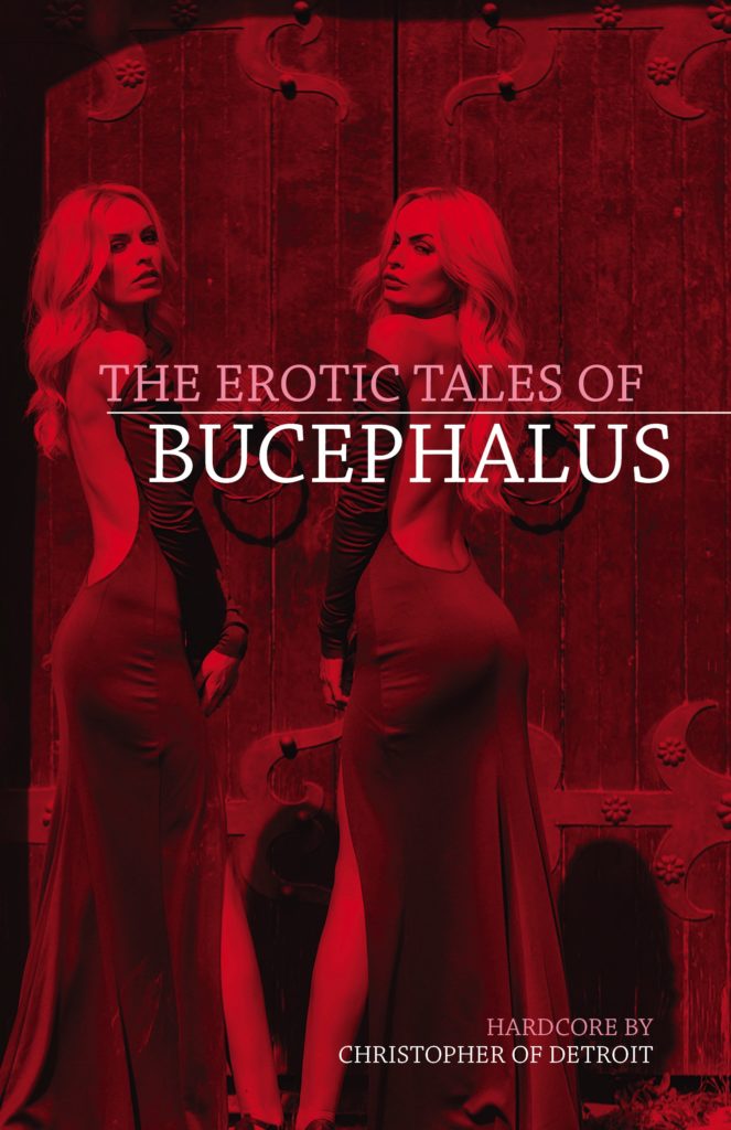 Cover for The Erotic Tales of Bucephalus