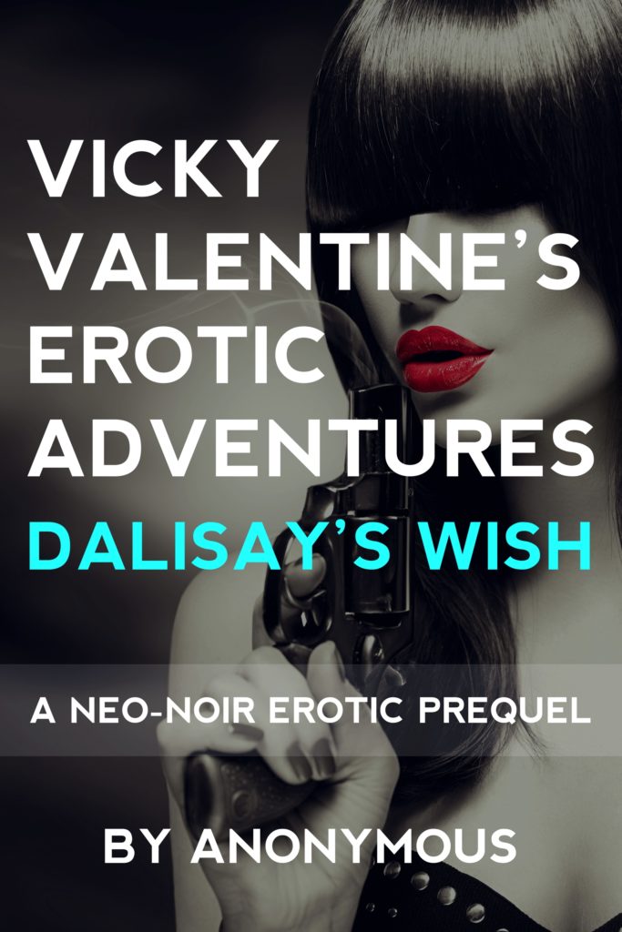 Cover for Vicky Valentine's Erotic Adventures: Dalisay's Wish