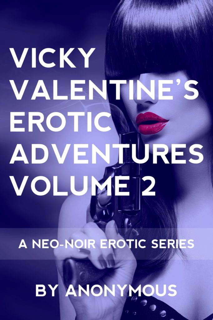 Cover for Vicky Valentine's Erotic Adventures: Volume 2